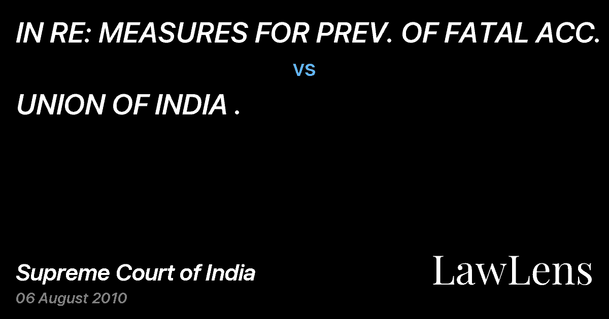 Preview image for IN RE: MEASURES FOR PREV. OF FATAL ACC. vs. UNION OF INDIA .