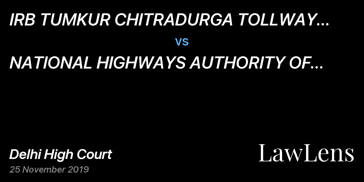 Preview image for IRB TUMKUR CHITRADURGA TOLLWAY LIMITED (EARLIER KNOWN AS IRB TUMKUR CHITRADURGA TOLLWAY PRIVATE LIMITED) vs. NATIONAL HIGHWAYS AUTHORITY OF INDIA (NHAI)
