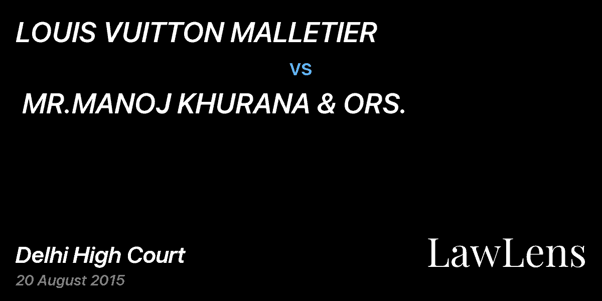 Preview image for LOUIS VUITTON MALLETIER vs. MR.MANOJ KHURANA & ORS.
