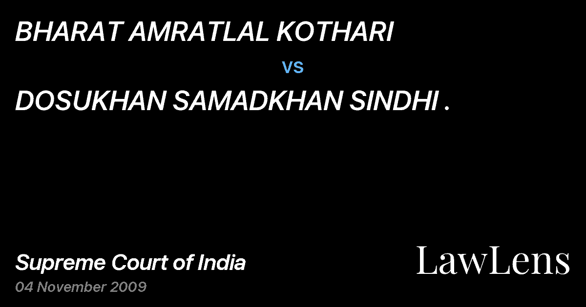 Preview image for BHARAT AMRATLAL KOTHARI vs. DOSUKHAN SAMADKHAN SINDHI .