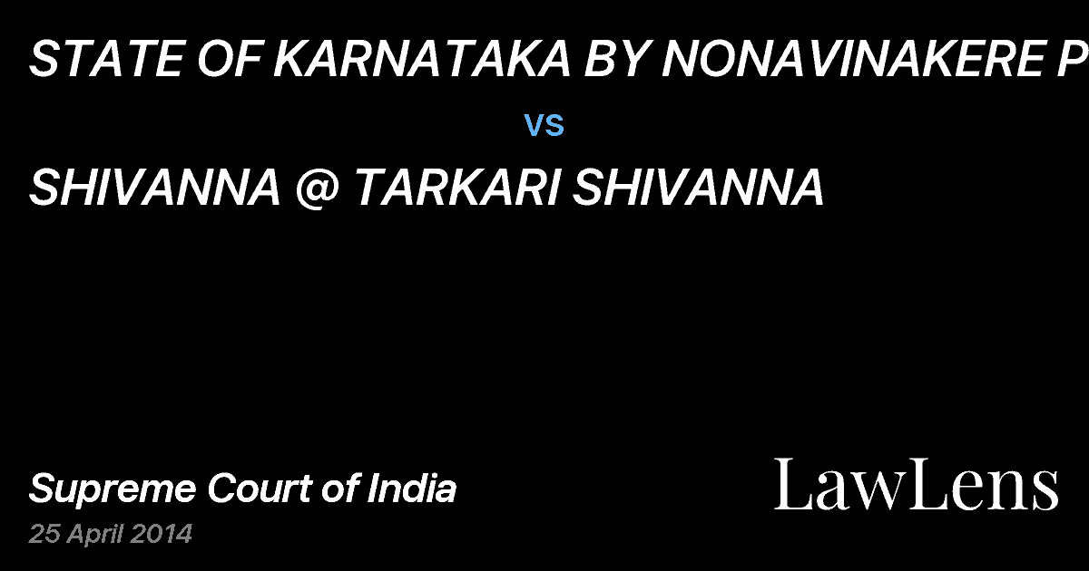 Preview image for STATE OF KARNATAKA BY NONAVINAKERE POLIC vs. SHIVANNA @ TARKARI SHIVANNA