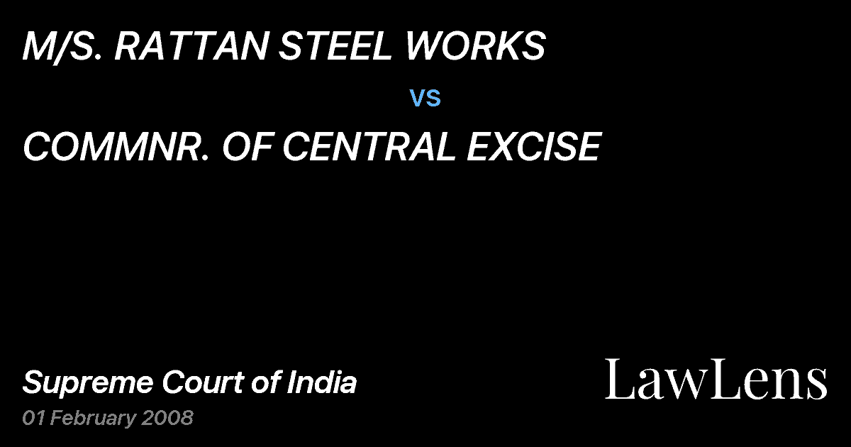 Preview image for M/S. RATTAN STEEL WORKS vs. COMMNR. OF CENTRAL EXCISE