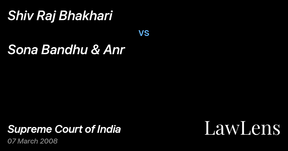 Preview image for Shiv Raj Bhakhari vs. Sona Bandhu & Anr