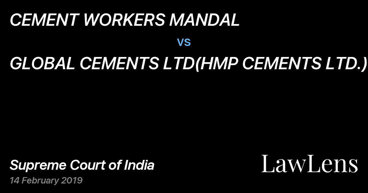 Preview image for CEMENT WORKERS MANDAL vs. GLOBAL CEMENTS LTD(HMP CEMENTS LTD.)