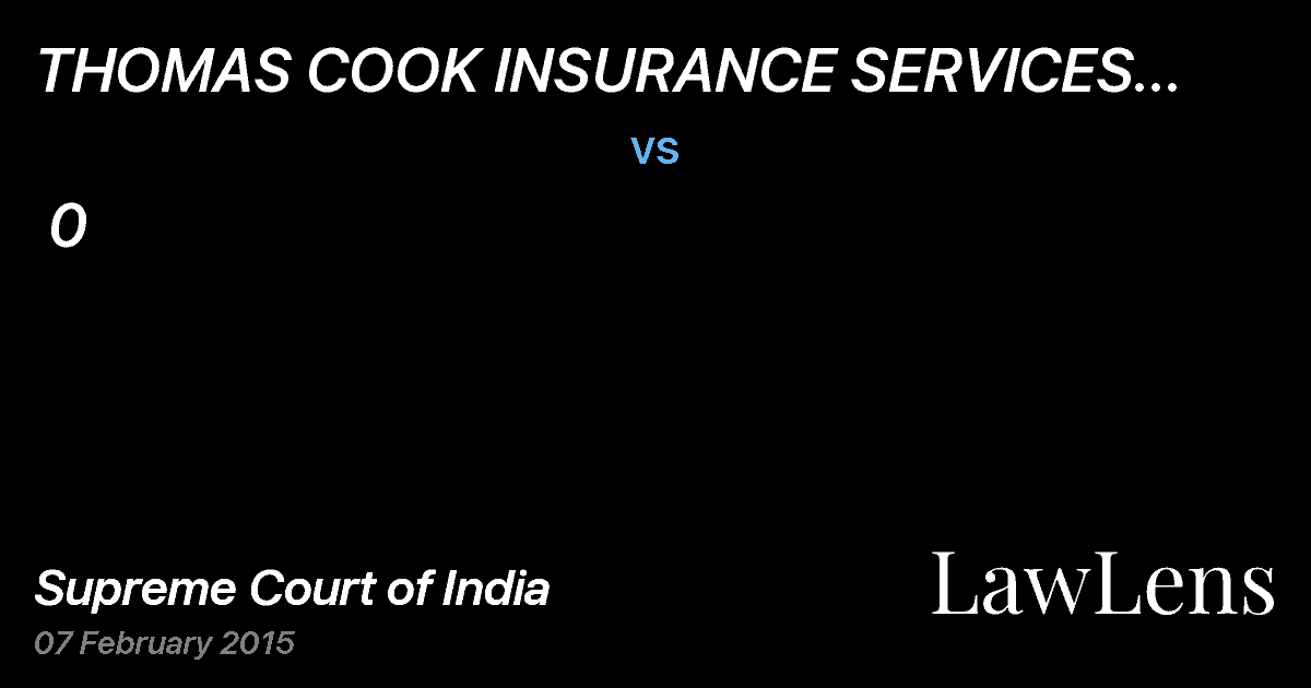 Preview image for THOMAS COOK INSURANCE SERVICES (INDIA ) LIMITED  vs.  0