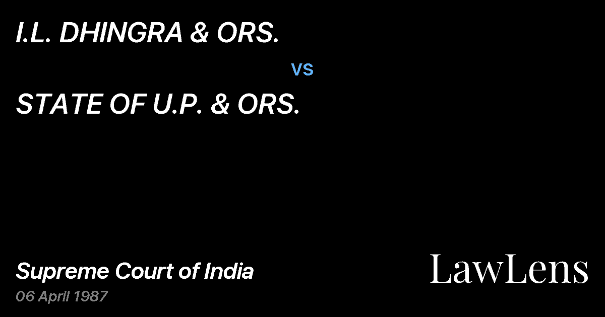 Preview image for I.L. DHINGRA & ORS. vs. STATE OF U.P. & ORS.