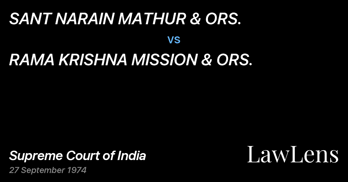 Preview image for SANT NARAIN MATHUR & ORS. vs. RAMA KRISHNA MISSION & ORS.