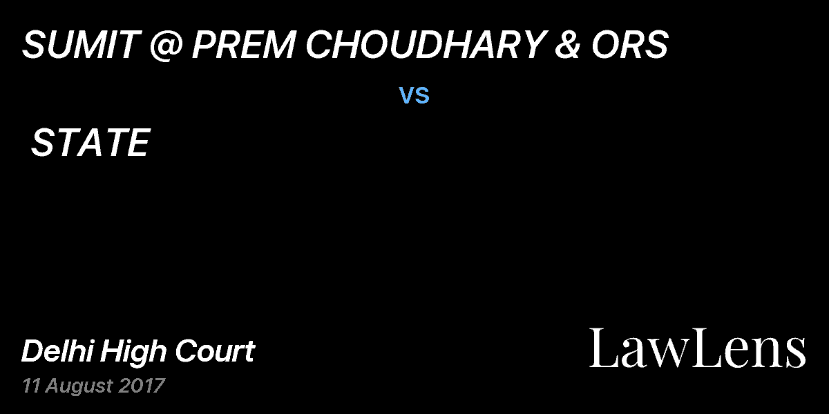 Preview image for SUMIT @ PREM CHOUDHARY & ORS  vs.  STATE