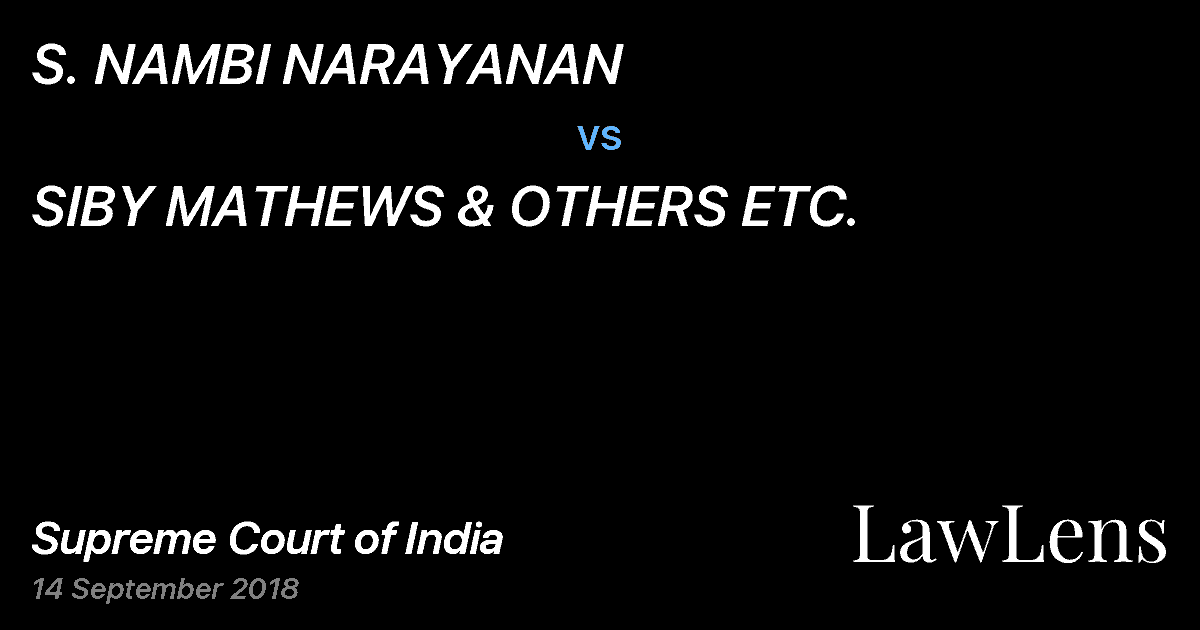 Preview image for S. NAMBI NARAYANAN vs. SIBY MATHEWS & OTHERS ETC.