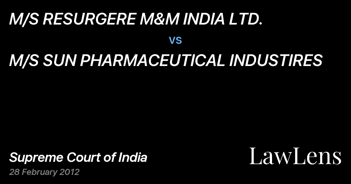 Preview image for M/S RESURGERE M&M INDIA LTD. vs. M/S SUN PHARMACEUTICAL INDUSTIRES