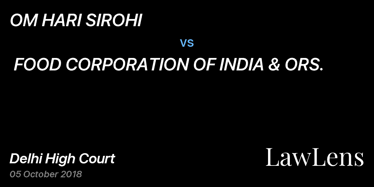 Preview image for OM HARI SIROHI  vs.  FOOD CORPORATION OF INDIA & ORS.