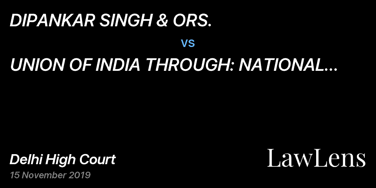 Preview image for DIPANKAR SINGH & ORS.  vs.  UNION OF INDIA THROUGH: NATIONAL HIGHWAY AUTHORITY OF INDIA
