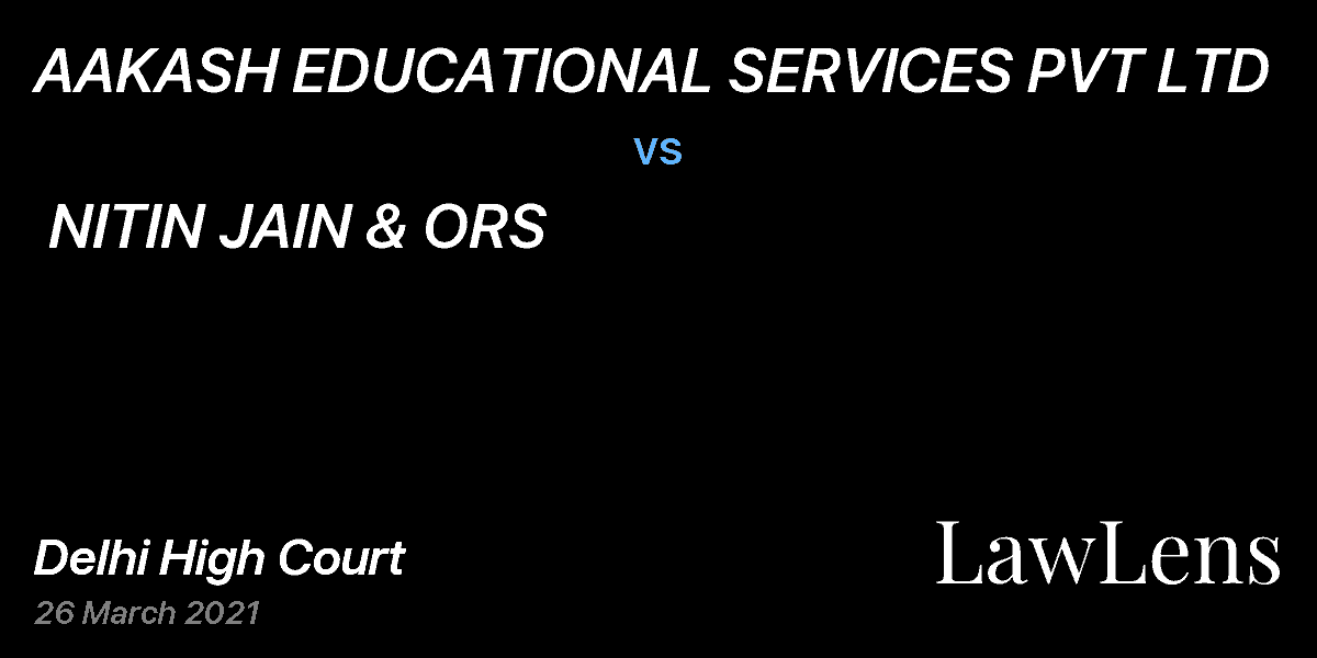 Preview image for AAKASH EDUCATIONAL SERVICES PVT LTD  vs.  NITIN JAIN & ORS