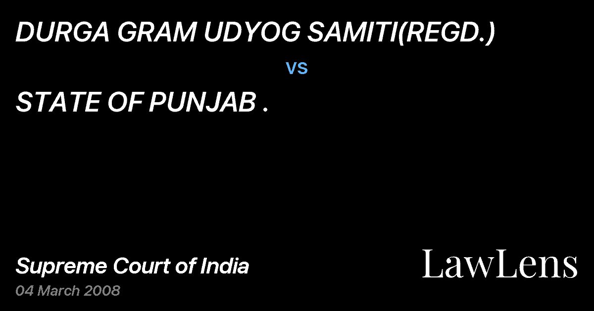 Preview image for DURGA GRAM UDYOG SAMITI(REGD.) vs. STATE OF PUNJAB .