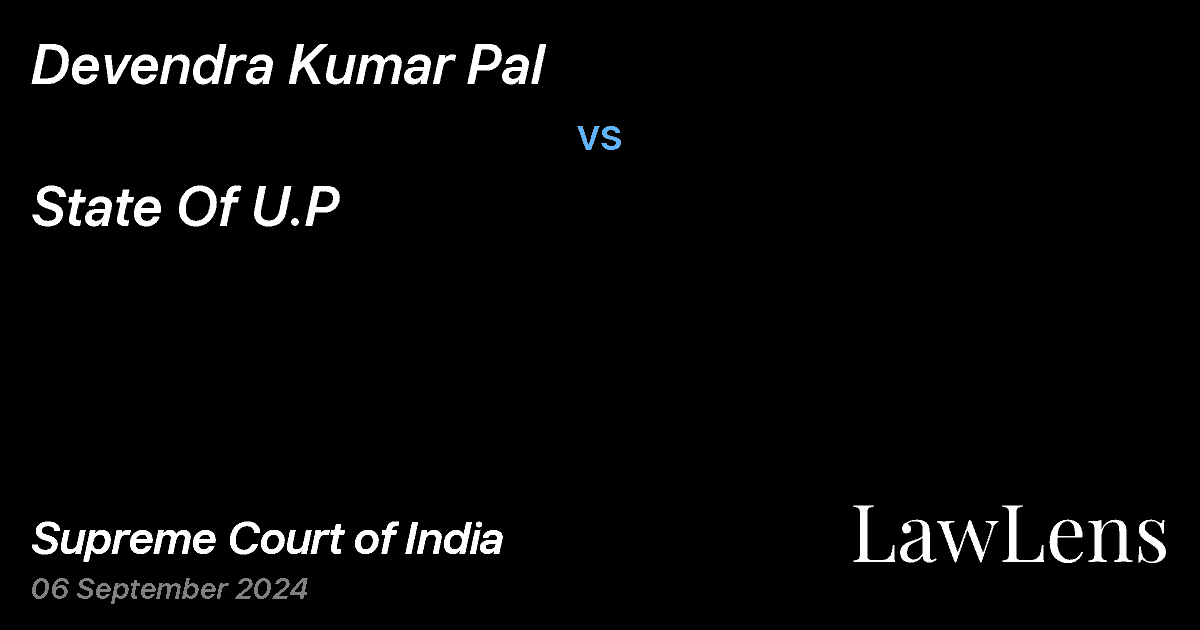 Preview image for DEVENDRA KUMAR PAL vs. STATE OF U.P
