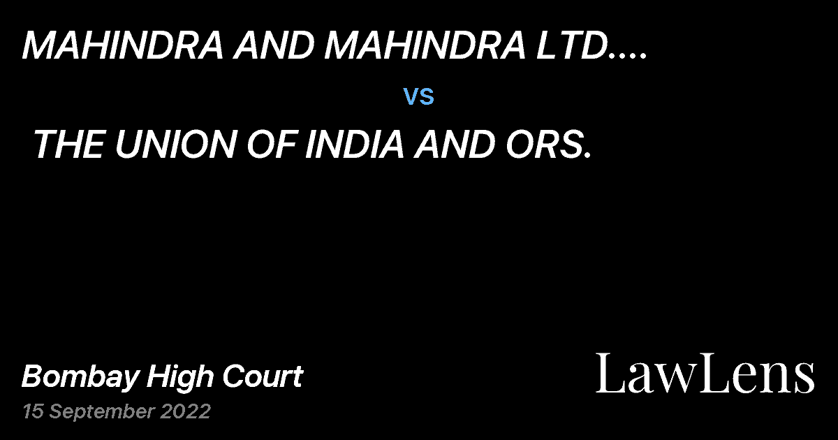 Preview image for MAHINDRA AND MAHINDRA LTD. (AUTOMOTIVE SECTOR) vs. THE UNION OF INDIA AND ORS.