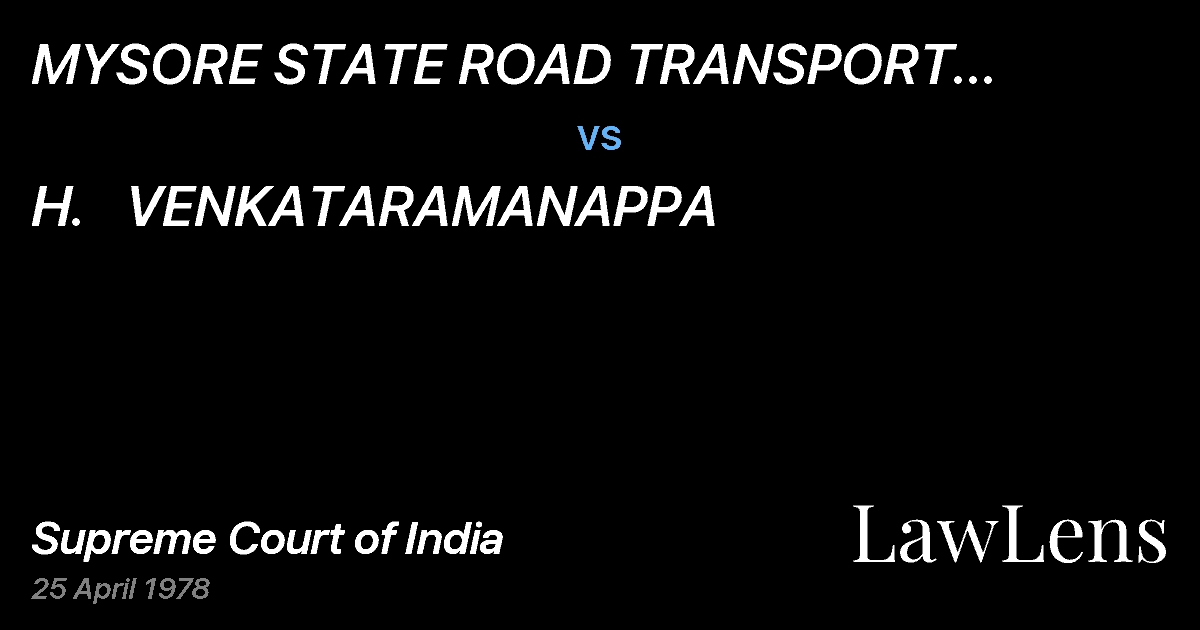 Preview image for MYSORE STATE ROAD TRANSPORT CORPORATIONBANGALORE vs. H.   VENKATARAMANAPPA