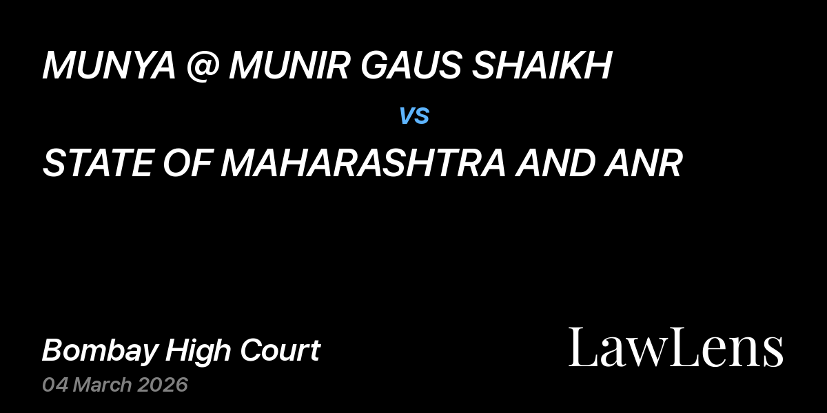 Preview image for MUNYA @ MUNIR GAUS SHAIKH vs. STATE OF MAHARASHTRA AND ANR