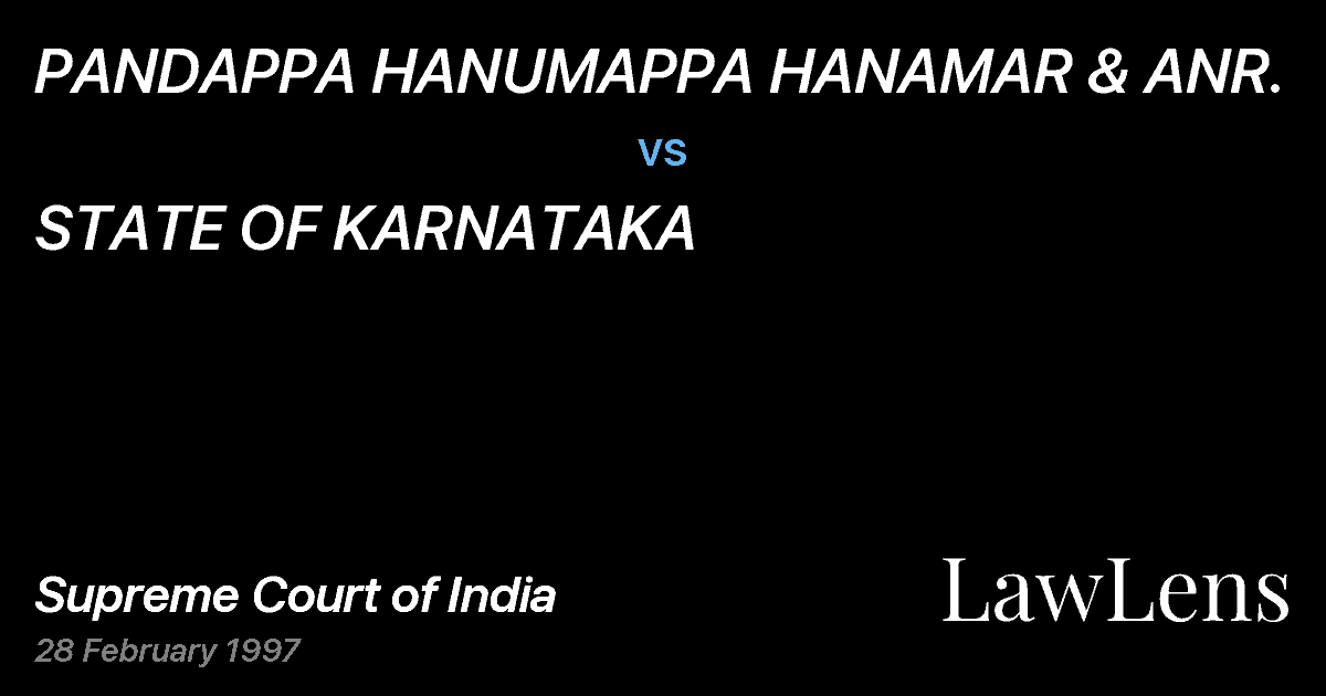 Preview image for PANDAPPA HANUMAPPA HANAMAR & ANR. vs. STATE OF KARNATAKA