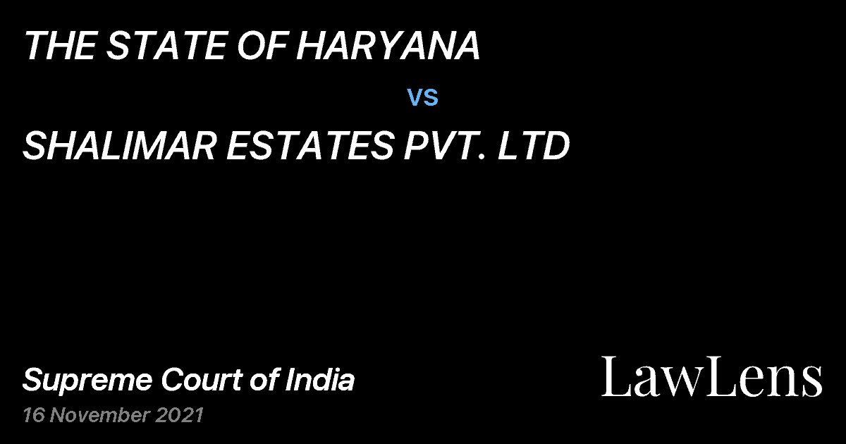 Preview image for THE STATE OF HARYANA vs. SHALIMAR ESTATES PVT. LTD