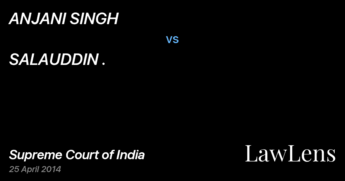 Preview image for ANJANI SINGH vs. SALAUDDIN .