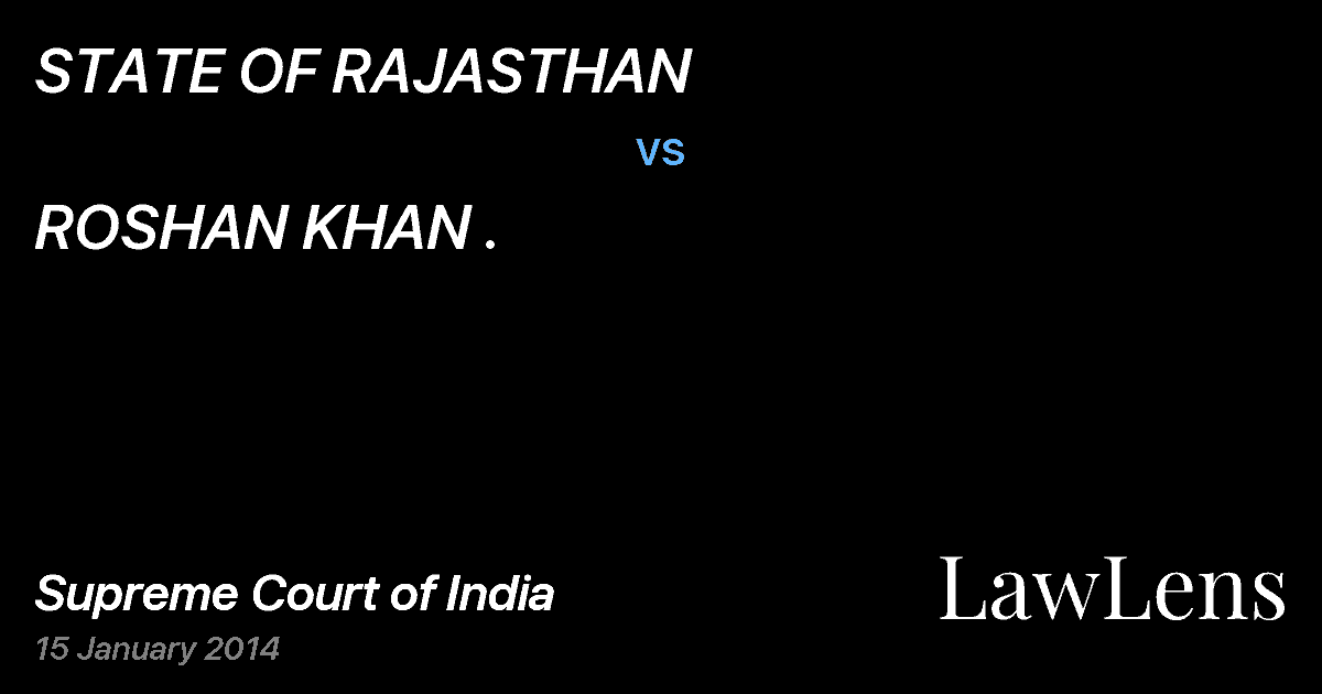 Preview image for STATE OF RAJASTHAN vs. ROSHAN KHAN .
