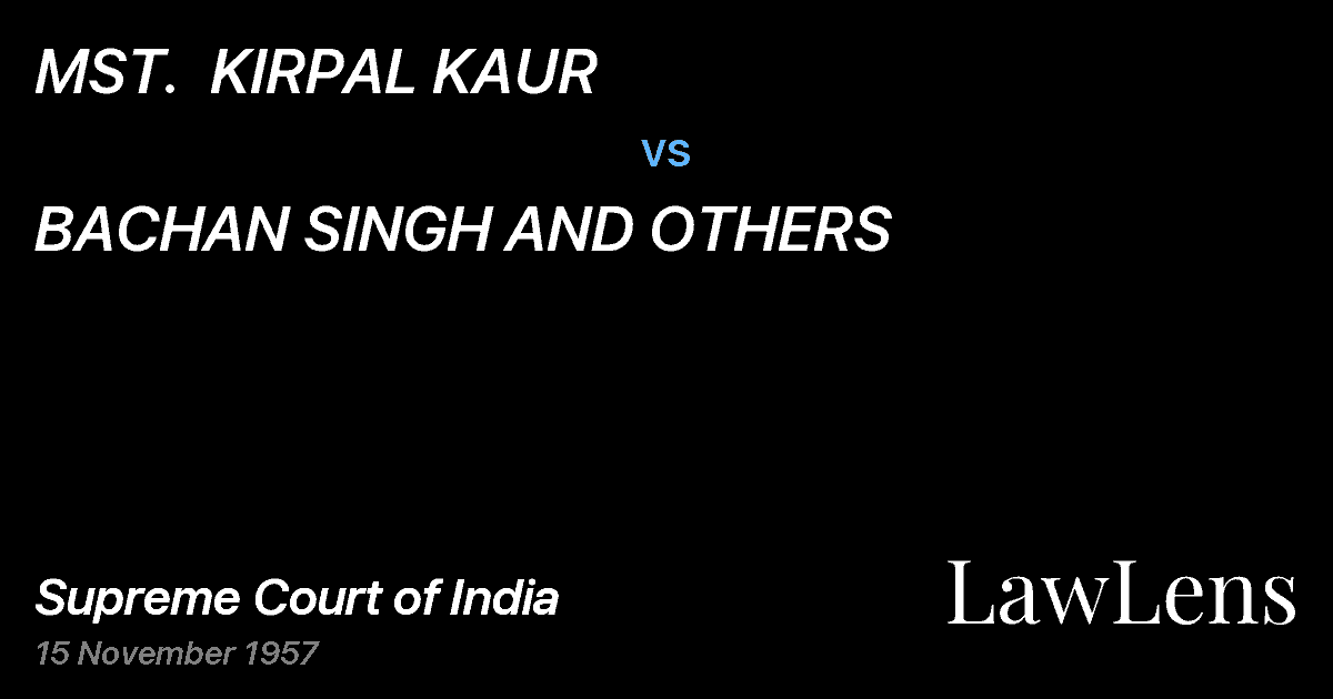 Preview image for MST.  KIRPAL KAUR vs. BACHAN SINGH AND OTHERS