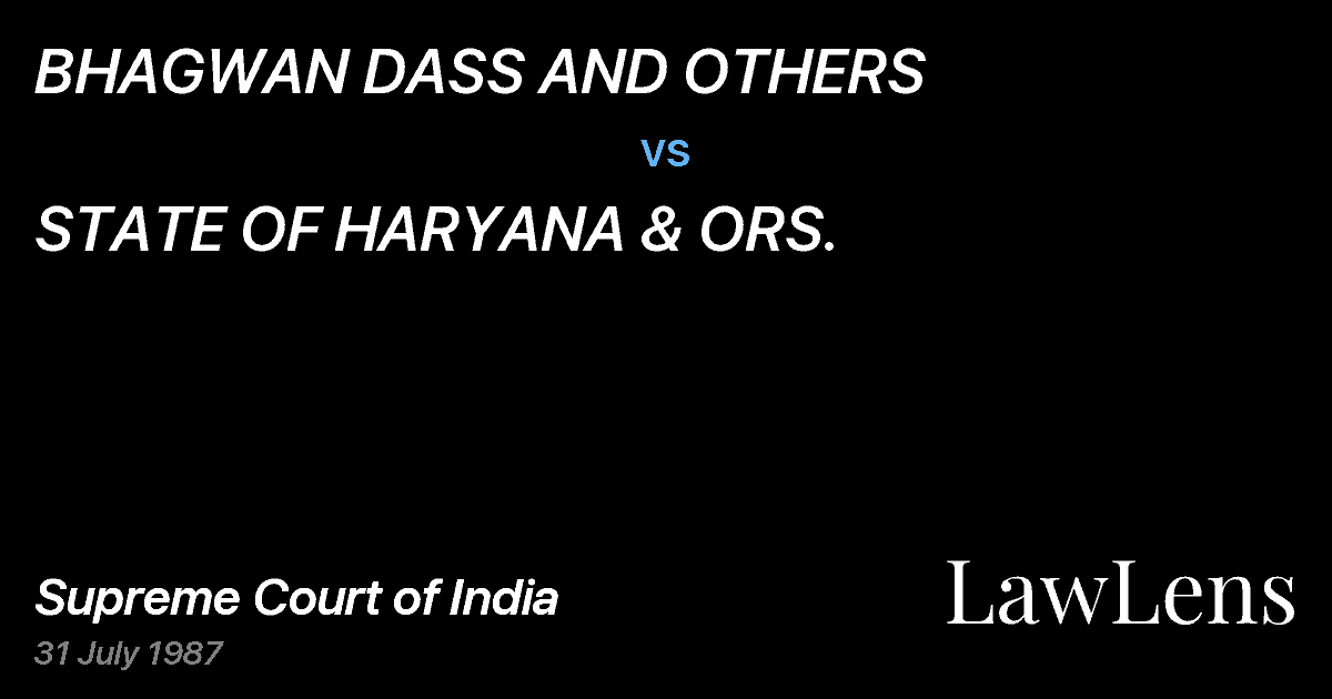 Preview image for BHAGWAN DASS AND OTHERS vs. STATE OF HARYANA & ORS.