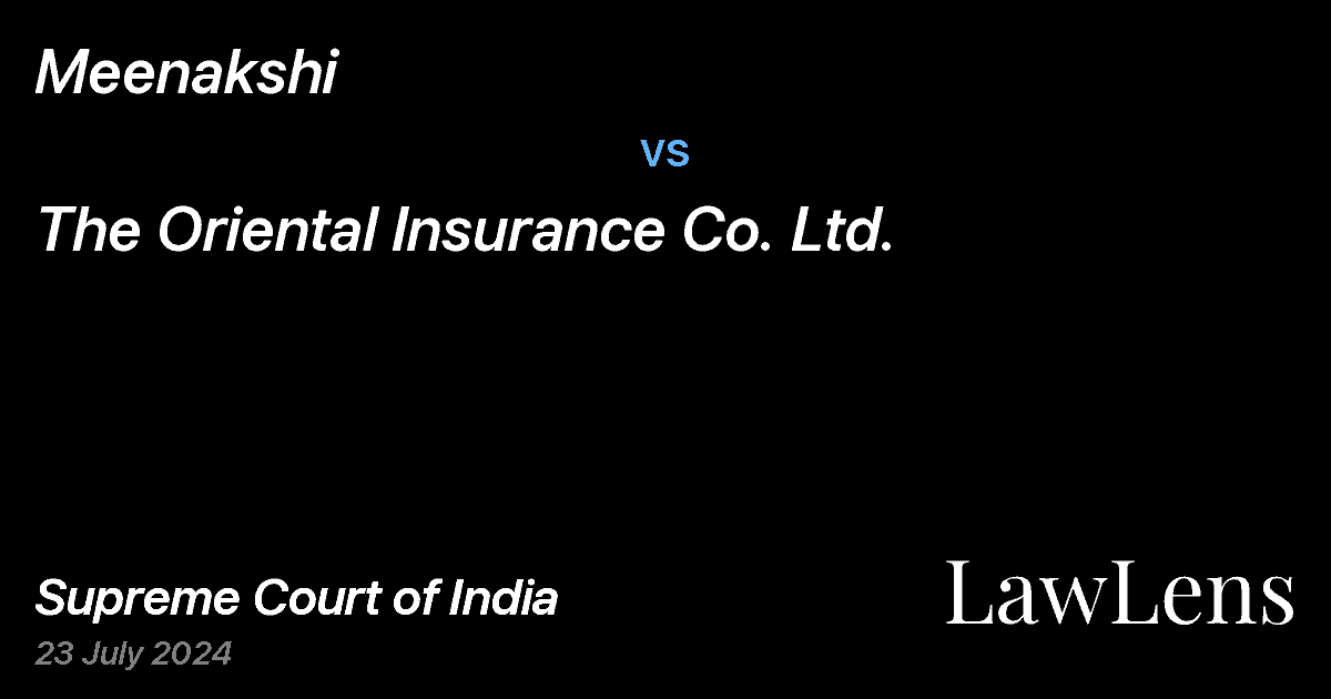 Preview image for MEENAKSHI vs. THE ORIENTAL INSURANCE CO. LTD.