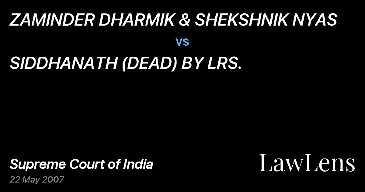 Preview image for ZAMINDER DHARMIK & SHEKSHNIK NYAS vs. SIDDHANATH (DEAD) BY LRS.