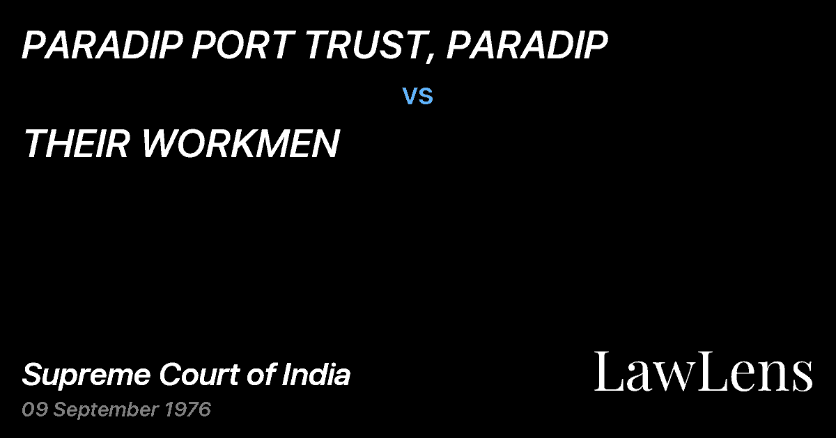 Preview image for PARADIP PORT TRUST, PARADIP vs. THEIR WORKMEN