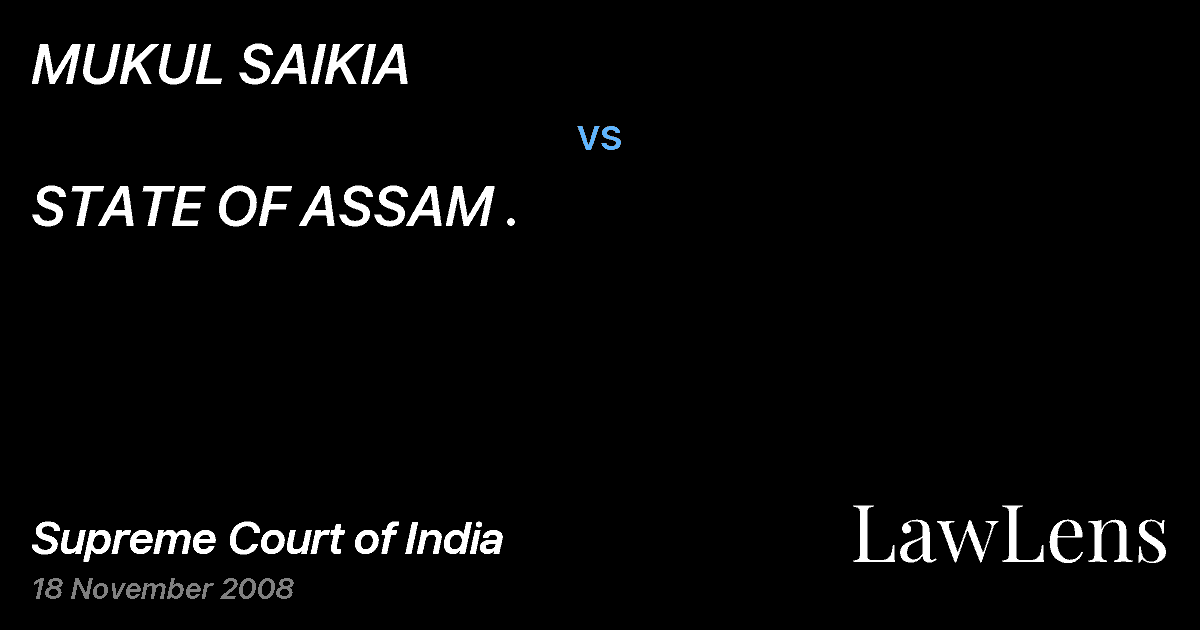 Preview image for MUKUL SAIKIA vs. STATE OF ASSAM .
