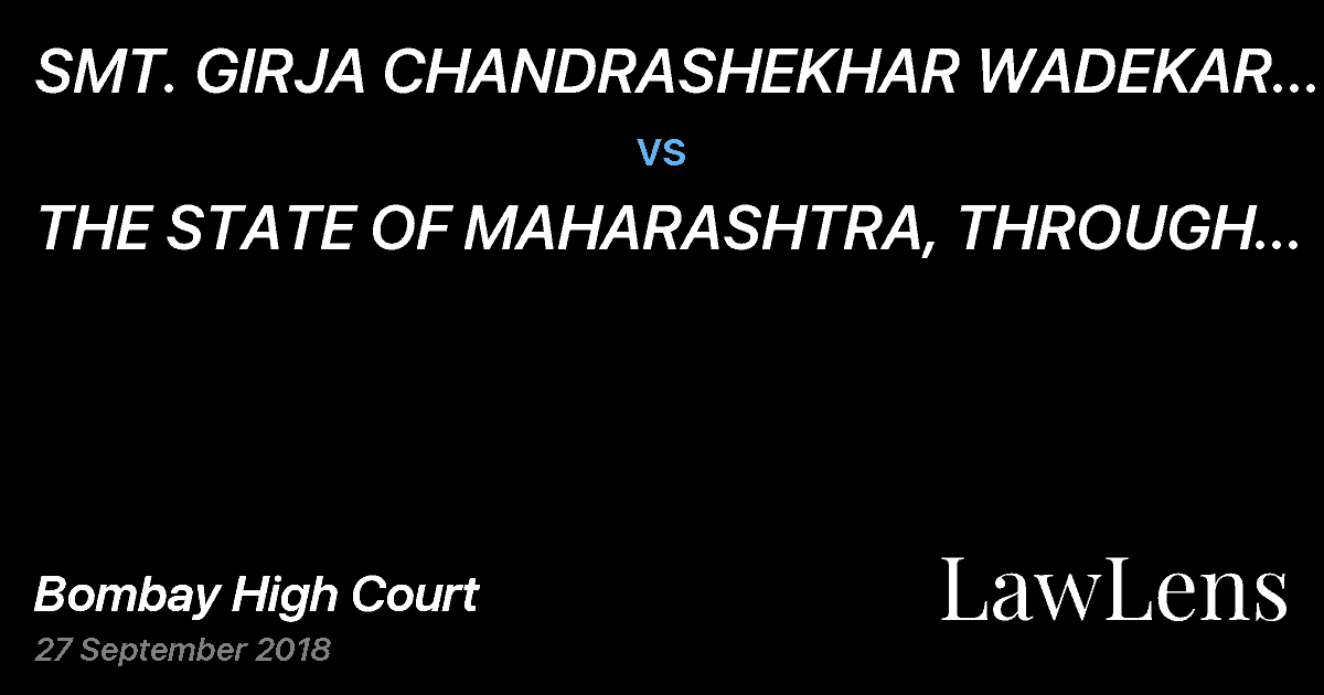 Preview image for SMT. GIRJA CHANDRASHEKHAR WADEKAR AND ORS. vs. THE STATE OF MAHARASHTRA, THROUGH THE SECRETARY AND ORS.