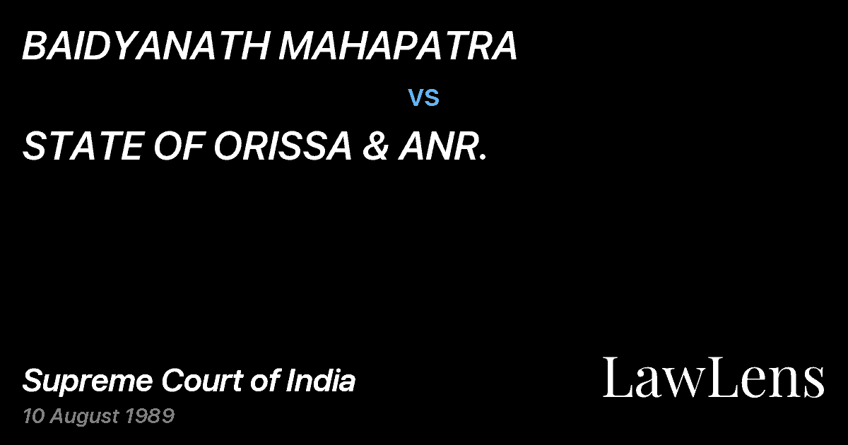 Preview image for BAIDYANATH MAHAPATRA vs. STATE OF ORISSA & ANR.