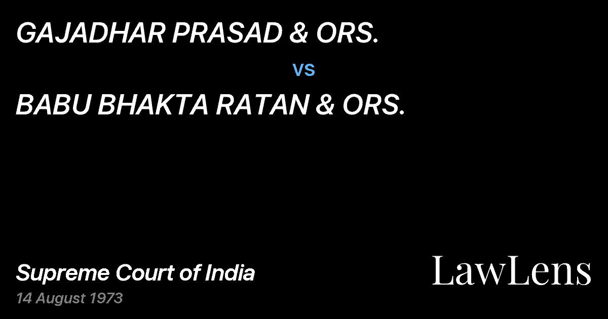Preview image for GAJADHAR PRASAD & ORS. vs. BABU BHAKTA RATAN & ORS.