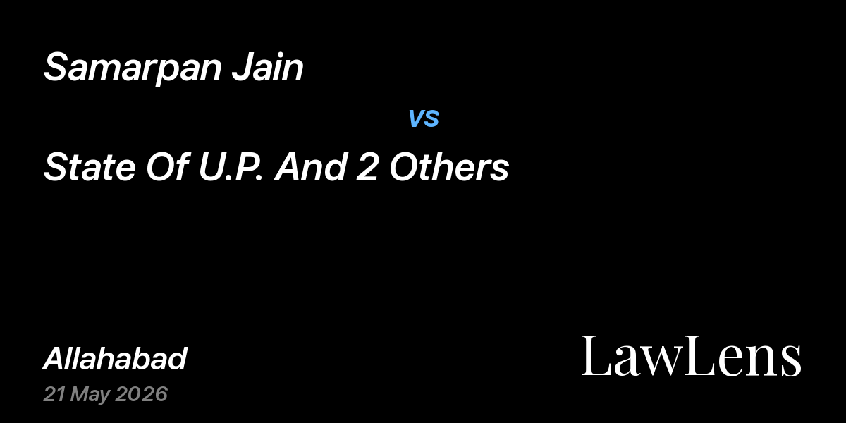Preview image for Samarpan Jain vs. State Of U.P. And 2 Others