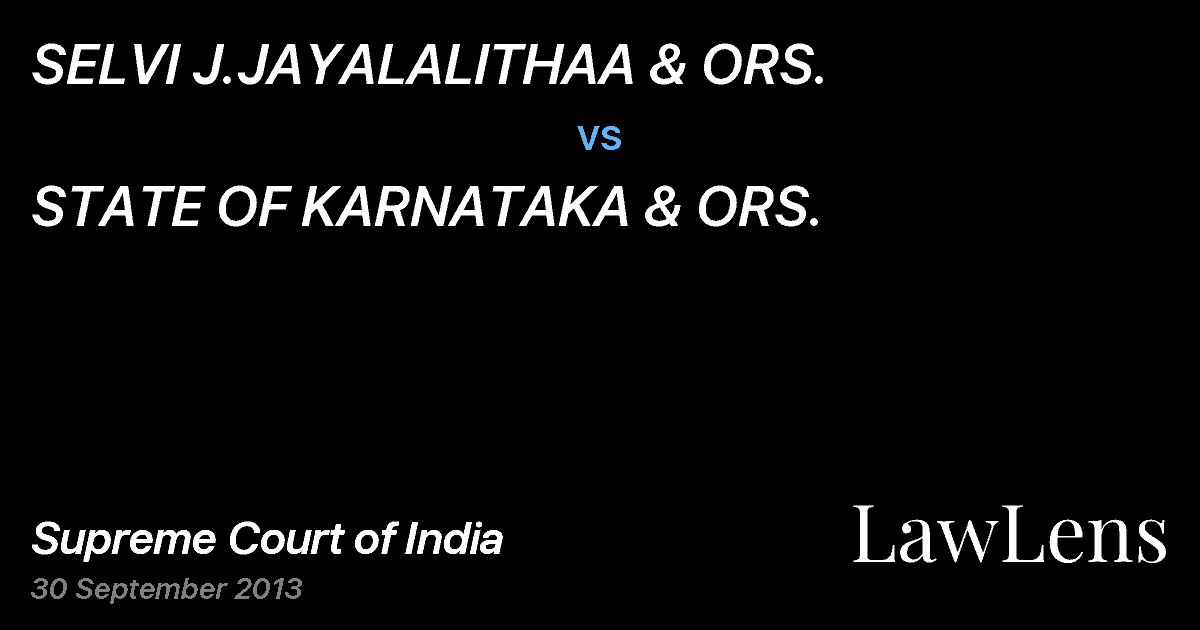 Preview image for SELVI J.JAYALALITHAA & ORS. vs. STATE OF KARNATAKA & ORS.
