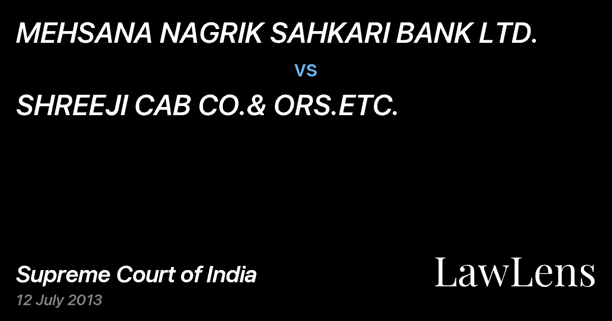 Preview image for MEHSANA NAGRIK SAHKARI BANK LTD. vs. SHREEJI CAB CO.& ORS.ETC.