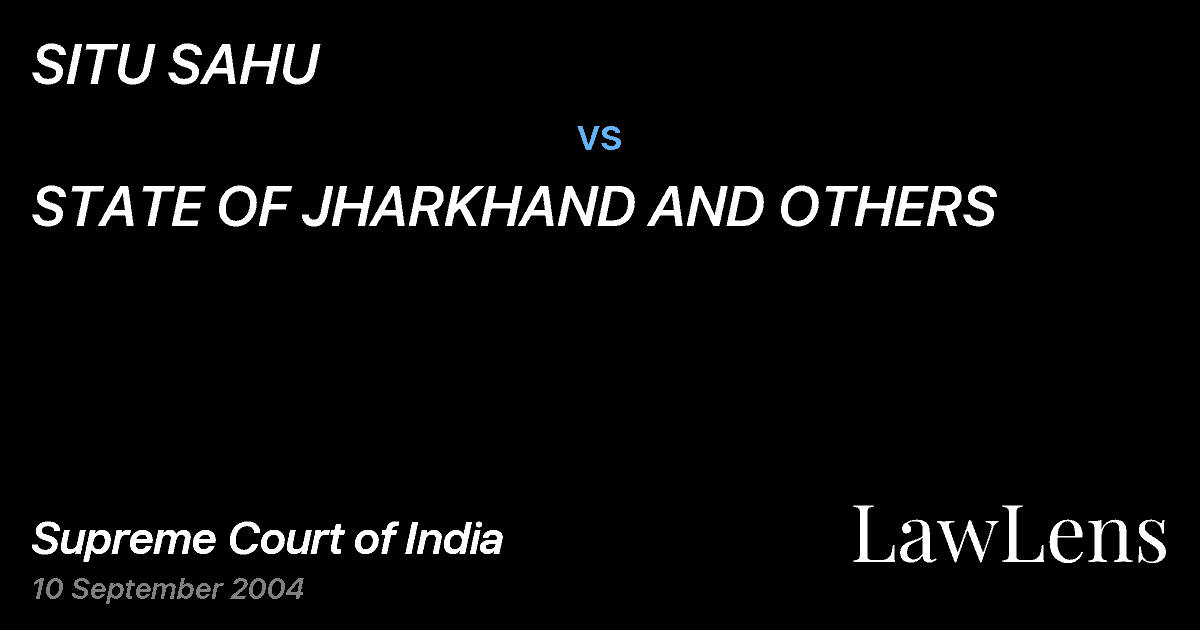 Preview image for SITU SAHU vs. STATE OF JHARKHAND AND OTHERS