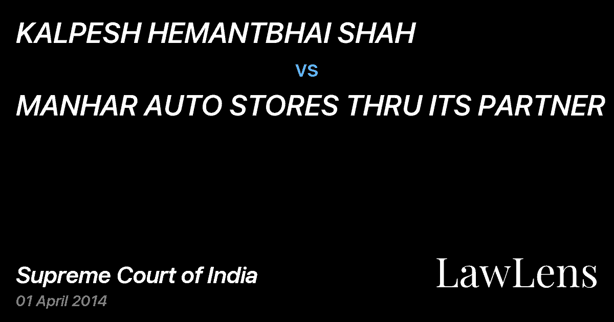 Preview image for KALPESH HEMANTBHAI SHAH vs. MANHAR AUTO STORES THRU ITS PARTNER