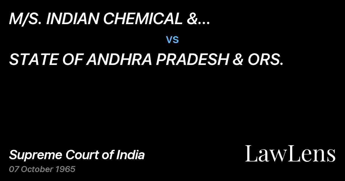 Preview image for M/S.  INDIAN CHEMICAL & PHARMACEUTICAL WORKS vs. STATE OF ANDHRA PRADESH & ORS.