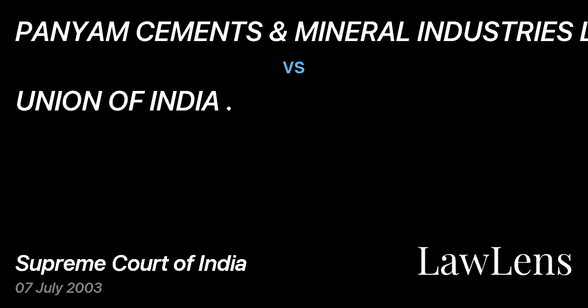 Preview image for PANYAM CEMENTS & MINERAL INDUSTRIES LTD. vs. UNION OF INDIA .