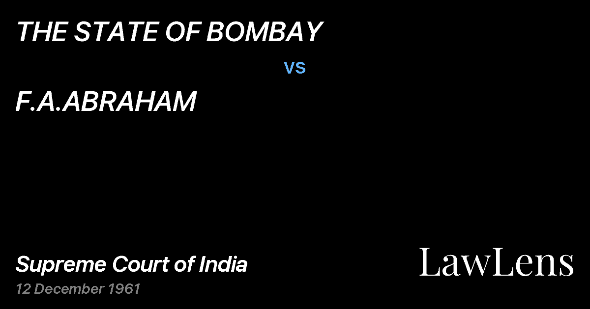 Preview image for THE STATE OF BOMBAY vs. F.A.ABRAHAM