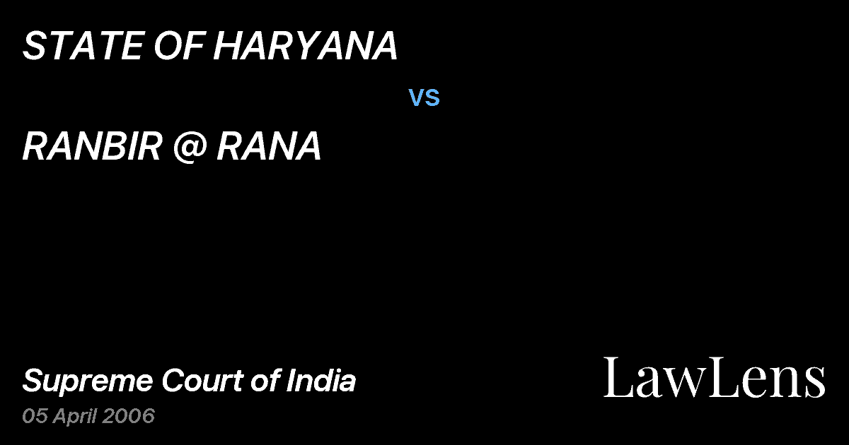 Preview image for STATE OF HARYANA vs. RANBIR @ RANA