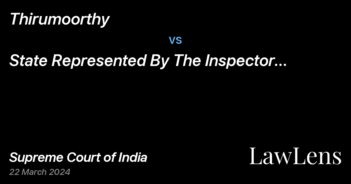 Preview image for Thirumoorthy vs. State Represented By The Inspector Of Police