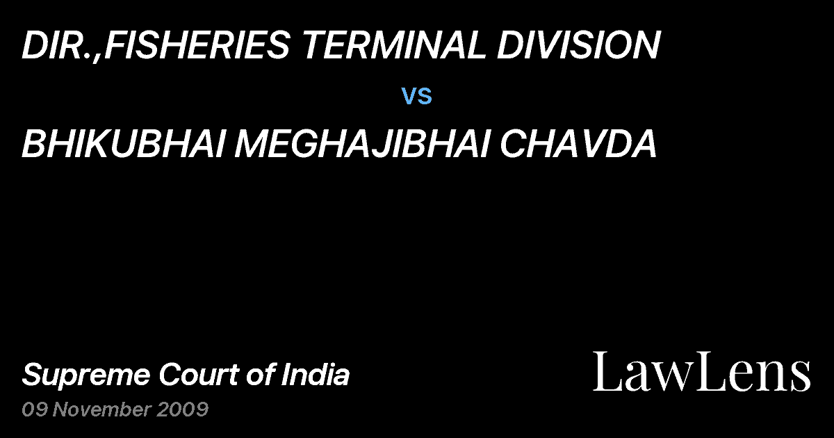 Preview image for DIR.,FISHERIES TERMINAL DIVISION vs. BHIKUBHAI MEGHAJIBHAI CHAVDA