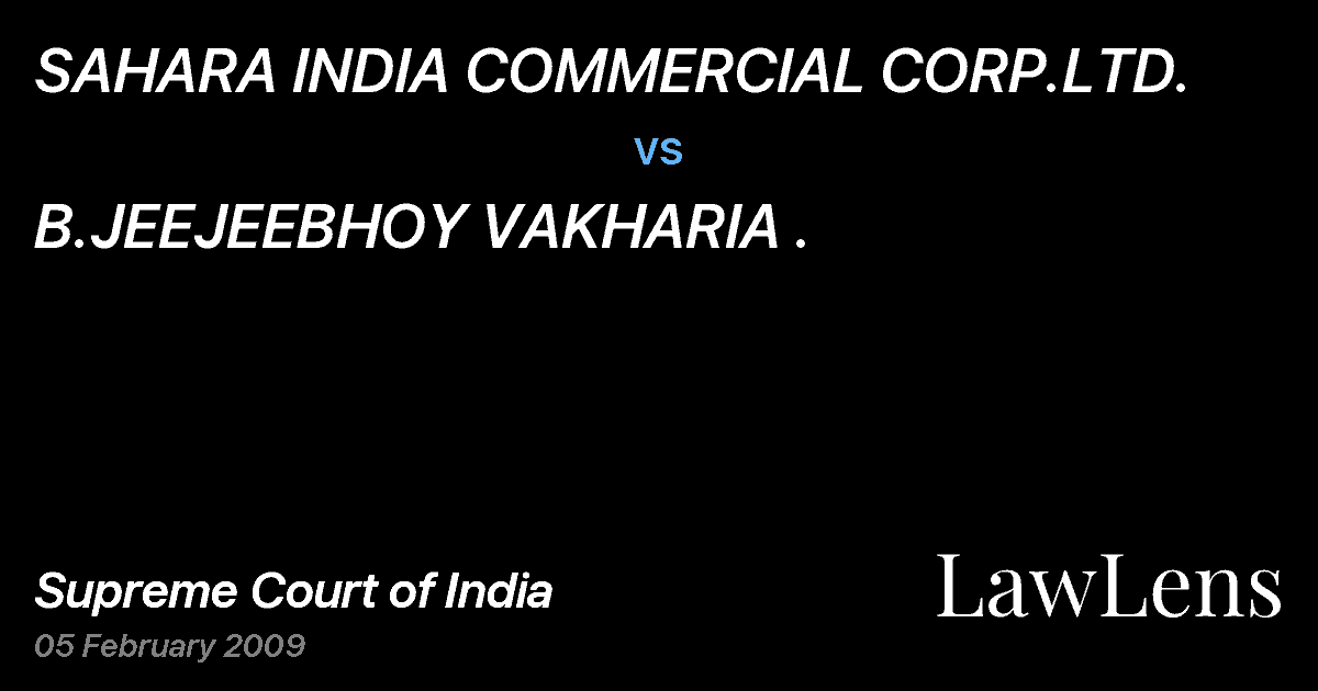 Preview image for SAHARA INDIA COMMERCIAL CORP.LTD. vs. B.JEEJEEBHOY VAKHARIA .