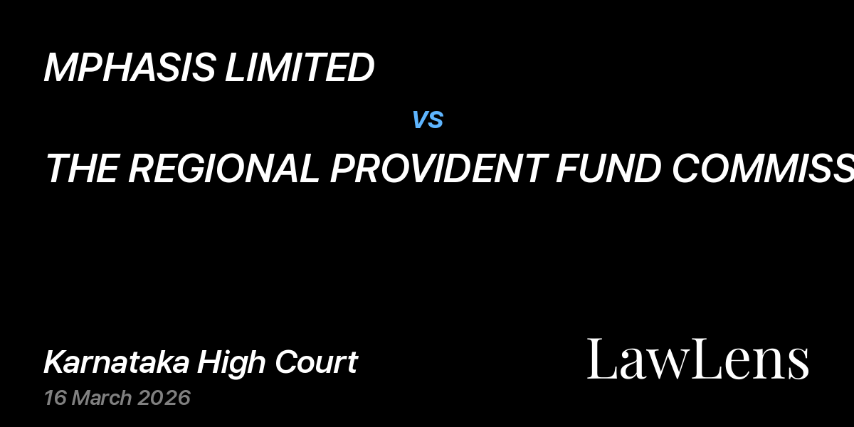 Preview image for MPHASIS LIMITED vs. THE REGIONAL PROVIDENT FUND COMMISSIONER-1