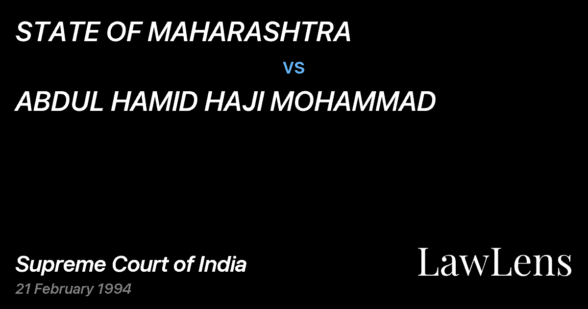 Preview image for STATE OF MAHARASHTRA vs. ABDUL HAMID HAJI MOHAMMAD