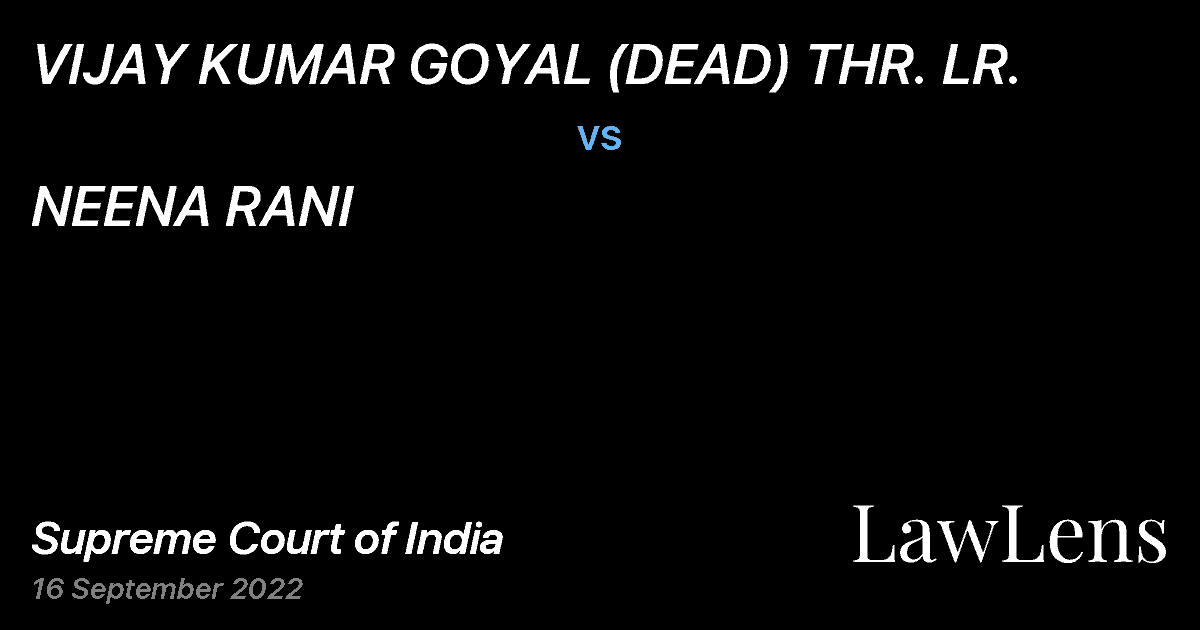 Preview image for VIJAY KUMAR GOYAL (DEAD) THR. LR. vs. NEENA RANI
